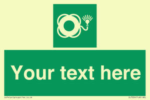 Custom sign safe condition Lifebuoy with light